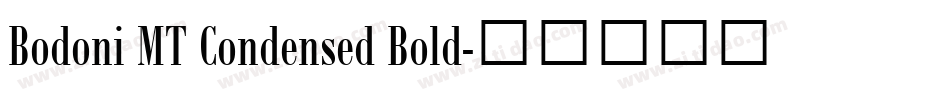 Bodoni MT Condensed Bold字体转换